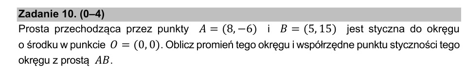 Zadanie 10: Promień i punkt styczności - matura matematyka 2021