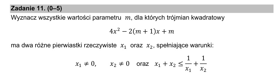 Zadanie 11: Parametr trójmianu kwadratowego - matura matematyka 2021