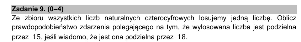 Zadanie 9: Prawdopodobieństwo warunkowe - matura matematyka 2021