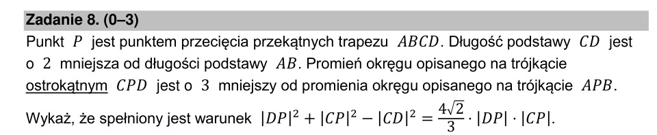 Zadanie 8: Okręgi opisane na trapezie - matura matematyka 2022