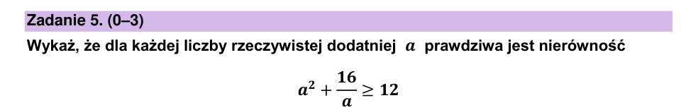 Zadanie 5: Nierówność dla liczby dodatniej - matura matematyka 2023