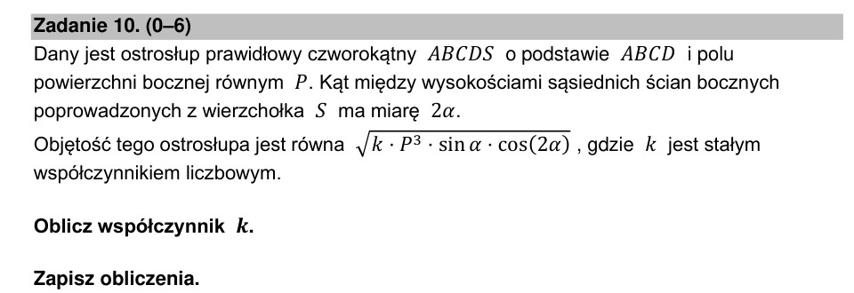Zadanie 10: Współczynnik objętości ostrosłupa - matura matematyka 2023
