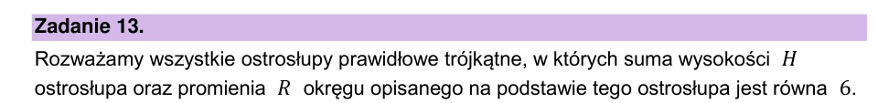 Zadanie 13: Ostrosłupy prawidłowe trójkątne - matura matematyka 2024