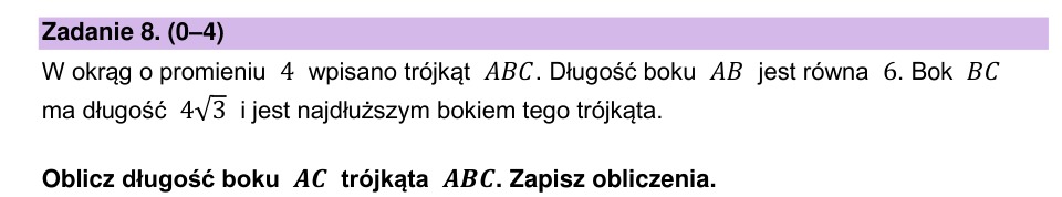 Zadanie 8: Bok trójkąta wpisanego - matura matematyka 2024