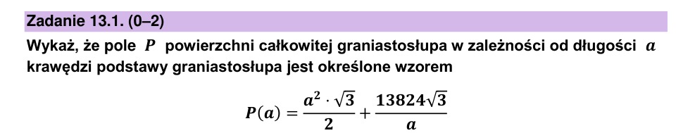 Zadanie 13.1: Pole powierzchni graniastosłupa - matura matematyka 2024