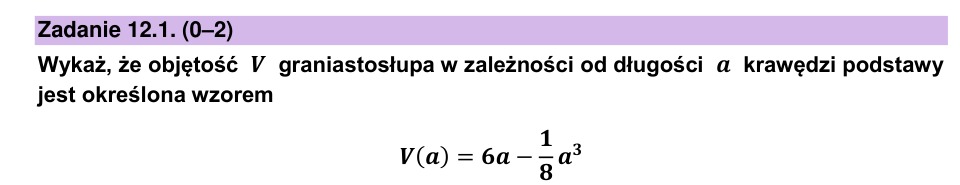 Zadanie 12.1: Wzór objętości graniastosłupa - matura matematyka 2025