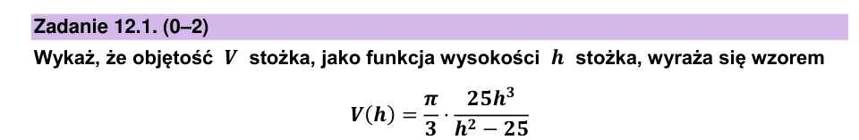 Zadanie 12.1: Wzór na objętość stożka - matura matematyka 2025