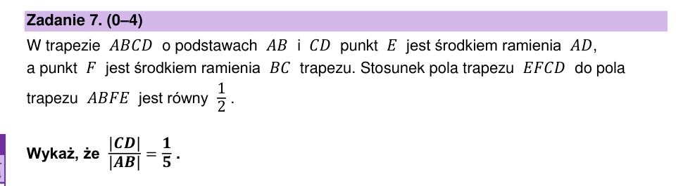 Zadanie 7: Stosunek podstaw trapezu - matura matematyka 2025