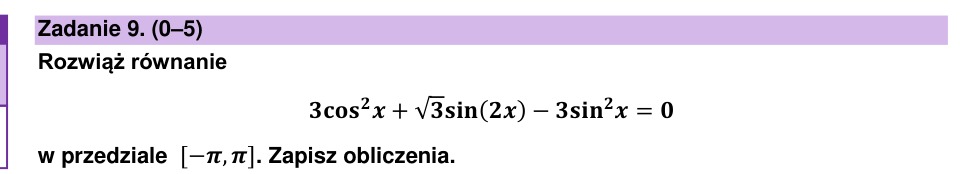 Zadanie 9: Równanie trygonometryczne w przedziale - matura matematyka 2025