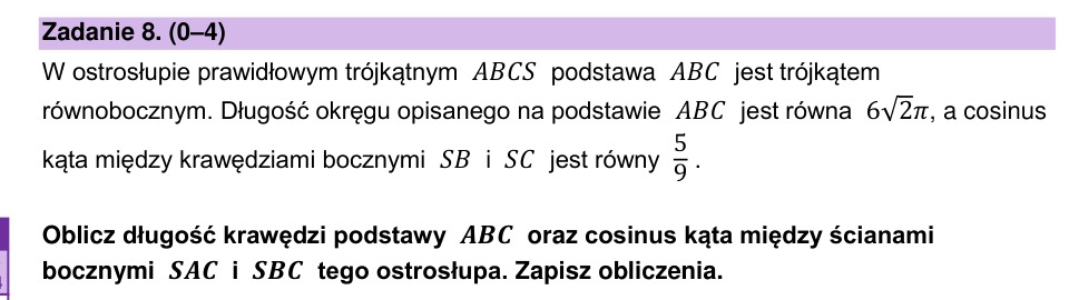 Zadanie 8: Ostrosłup prawidłowy trójkątny - matura matematyka 2026